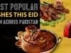 Try these mouth-watering Pakistani dishes this Eid ul Adha