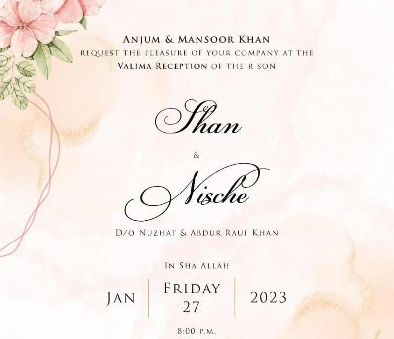 Shan Masoods walima invitation card.