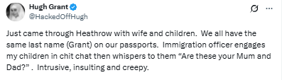 Hugh Grant slams creepy airport encounter with children at Heathrow