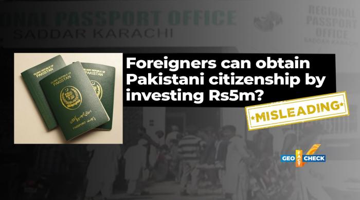 Fact-check: Not all foreigners can obtain Pakistani citizenship by investing Rs5m