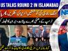 Iran-US second round of talks in Islamabad?