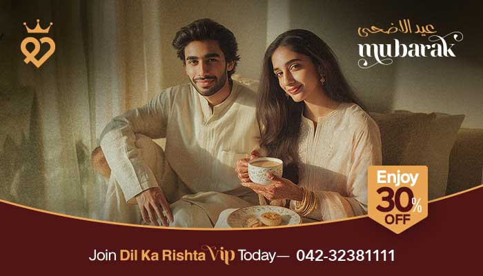 Dil Ka Rishta VIP: Enjoy an Exclusive 30% Discount This Eid -ul-Adha