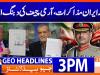 Geo News Headlines 3 PM | 21st June 2026