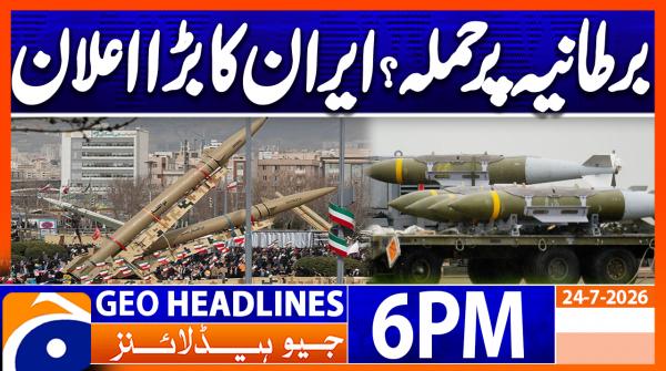 Geo Headlines 6 PM | 24th July 2026