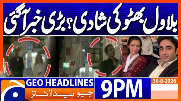 Geo News Headlines 9PM | 30th August 2026